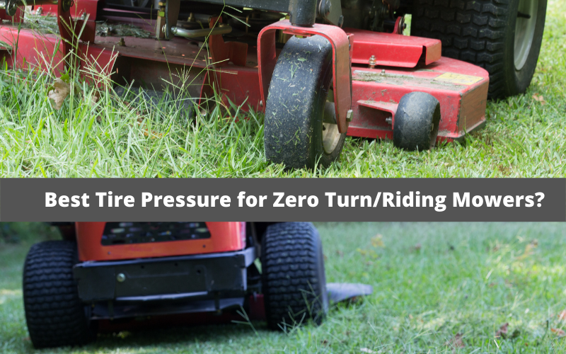 Best Tire Pressure for Zero Turn Riding Mowers